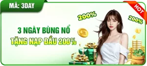 3 ngày bùng nổ