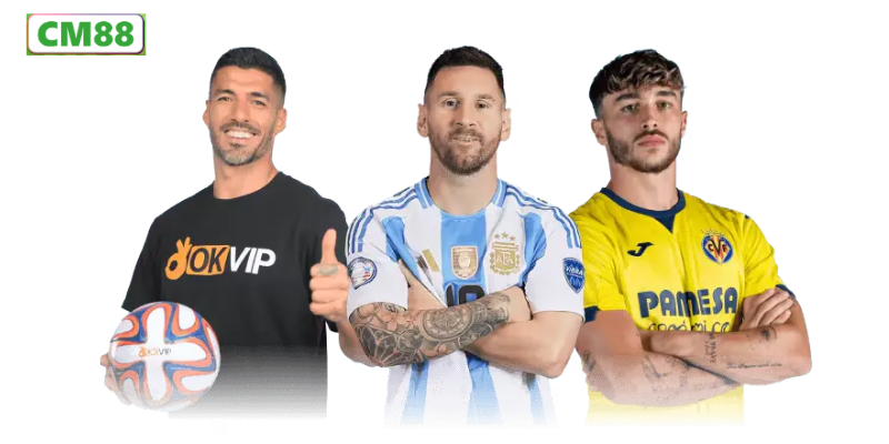Thương hiệu uy tín an toàn với đại sứ thương hiệu Luis Suárez , Villarreal CF, Argentina AFA